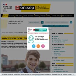 Affectation en lycée : Questions-réponses - Onisep
