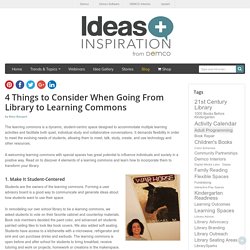 4 Things Affecting Library Learning Commons