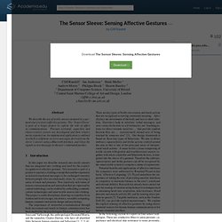 The Sensor Sleeve: Sensing Affective Gestures (Cliff Randell)