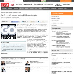 Go Sport affiche des ventes 2012 quasi-stable - Textile, habillement
