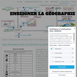 Des affiches pour les élèves allophones - Site de enseigner-la-geographie !