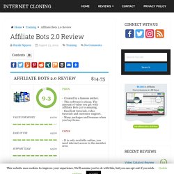 Affiliate Bots 2.0 Review - Don't Buy Before You Read This Review