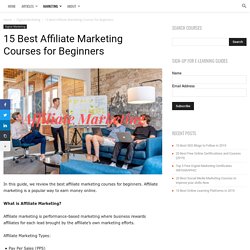 15 Best Affiliate Marketing Courses for Beginners - CoursesGuide.org