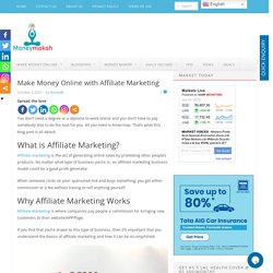 Make Money Online with Affiliate Marketing - Moneymoksh