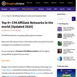 Top 9+ CPA Affiliate Networks in the world [Updated 2020]