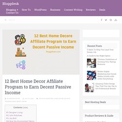 12 Best Home Decor Affiliate Program to Earn Decent Passive Income