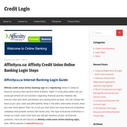 Affinitycu.ca: Affinity Credit Union Online Banking Login Steps