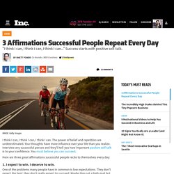 3 Affirmations Successful People Repeat Every Day