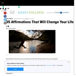 35 Affirmations That Will Change Your Life 