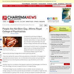 People Are Not Born Gay, Affirms Royal College of Psychiatrists