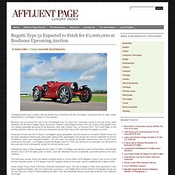 Bugatti Type 51 will Reserve at €1,000,000