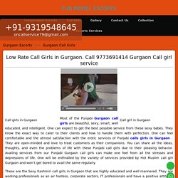 Affordable Call Girls in Gurgaon -9773691414- Providing Call girl service