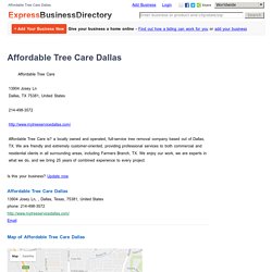 Affordable Tree Care Dallas, 13904 Josey Ln, , Dallas, Texas, 75381, United States
