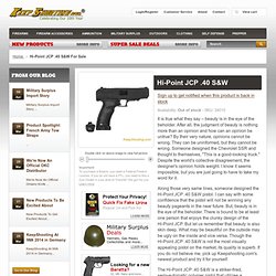 Hi-Point JCP .40 S&W – Highly-Affordable Polymer Pistol Chambered in .40 S&W - Keepshooting®