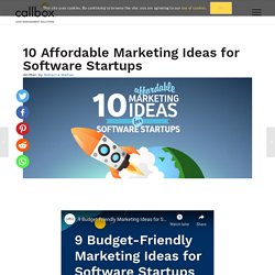 Ten (10) Affordable Marketing Ideas for Software Startups