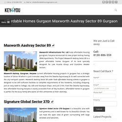 Affordable Homes Gurgaon Maxworth Aashray Sector 89 Gurgaon 8130886559
