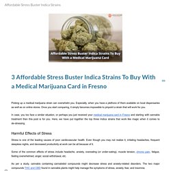 Affordable Stress Buster Indica Strains