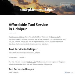 Affordable Taxi Service in Udaipur – tourplannerudaipur