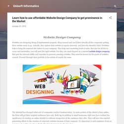 Learn how to use affordable Website Design Company to get prominence in the Market