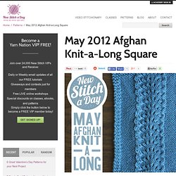 May 2012 Afghan Knit-a-Long Square NewStitchaDay