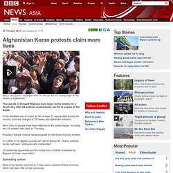 Afghanistan Koran protests claim more lives