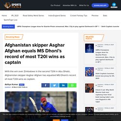 Afghanistan skipper Asghar Afghan equals MS Dhoni's record of most T20I wins as captain
