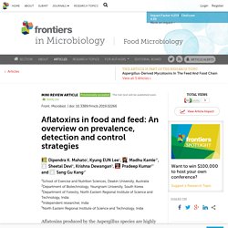FRONT. MICROBIOL. 17/09/19 Aflatoxins in food and feed: An overview on prevalence, detection and control strategies