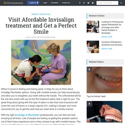 Visit Afordable Invisalign treatment and Get a Perfect Smile