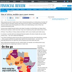 Out of Africa, mobiles move more money