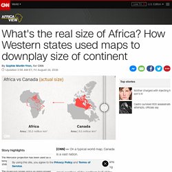 Africa on the world map: What's the real size?