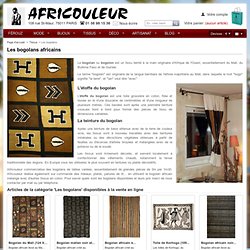 Bogolan africain - Création et vente de bogolans africains - Africouleur