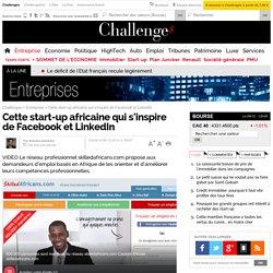 start-up africaine inspirée de Facebook et LinkedIn