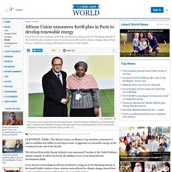 African Union announces $20B plan in Paris to develop renewable energy
