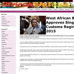 West African Bloc Approves Single Customs Regime From 2015