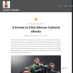 A Forum to Find African Cultural eBooks – Anancy eBooks