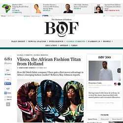 Vlisco, the African Fashion Titan from Holland