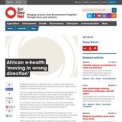 African e-health 'moving in wrong direction'