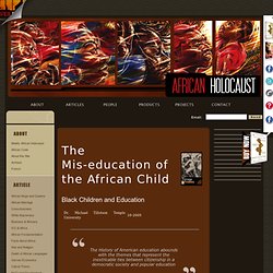 The Mis-education of the Black Child