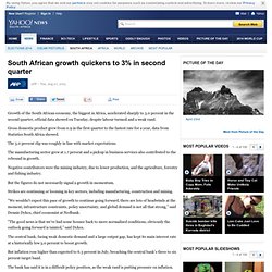 South African growth quickens to 3% in second quarter
