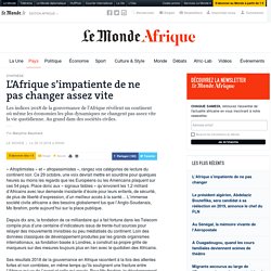 L’Afrique s’impatiente de ne pas changer assez vite