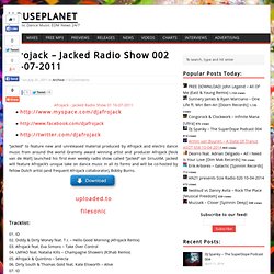 Afrojack - Jacked Radio Show 002 31-07-2011