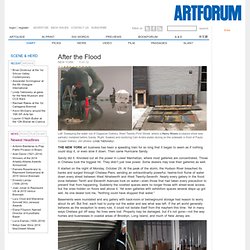 after the flood - artforum.com / scene & herd