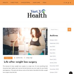 Life after weight loss surgery - Vert X Health