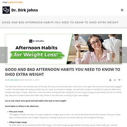 Afternoon Habits to Follow and Avoid