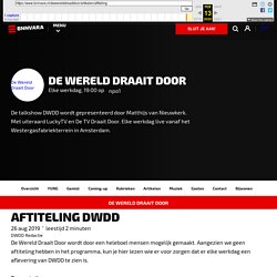 Aftiteling DWDD. - De Wereld Draait Door - BNNVARA