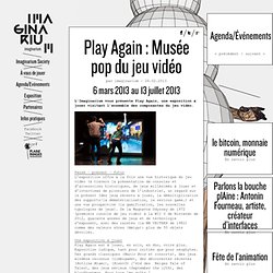 Play Again : Musée pop du jeu vidéo