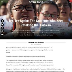 Try, Try Again: The Students Who Keep Retaking the ‘Gaokao’