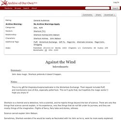 Against the Wind - belovedmuerto - Sherlock