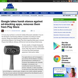 Google takes harsh stance against ad-blocking apps, removes them from Play Store
