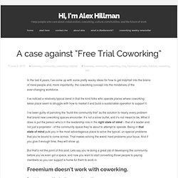 A case against “Free Trial Coworking”